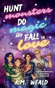 Hunt Monsters, Do Magic, and Fall in Love 
