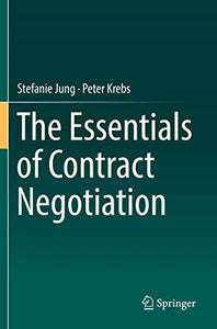 The Essentials of Contract Negotiation 