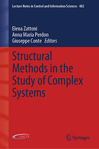 Structural Methods in the Study of Complex Systems 