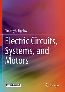 Electric Circuits, Systems, and Motors 