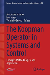 The Koopman Operator in Systems and Control 