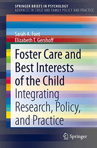Foster Care and Best Interests of the Child 