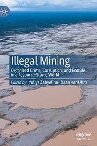 Illegal Mining 