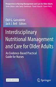 Interdisciplinary Nutritional Management and Care for Older Adults 