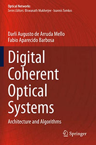 Digital Coherent Optical Systems 
