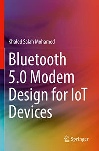 Bluetooth 5.0 Modem Design for IoT Devices 