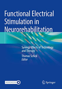 Functional Electrical Stimulation in Neurorehabilitation 
