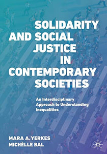 Solidarity and Social Justice in Contemporary Societies 