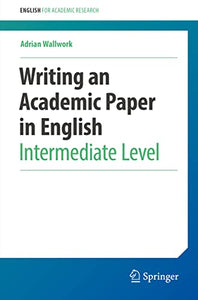 Writing an Academic Paper in English 