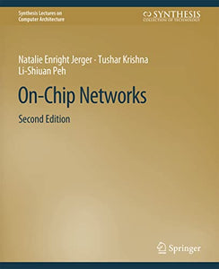 On-Chip Networks, Second Edition 