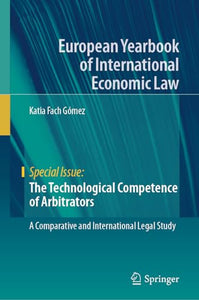 The Technological Competence of Arbitrators 