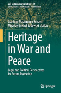 Heritage in War and Peace 