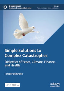 Simple Solutions to Complex Catastrophes 