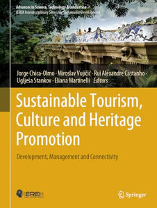 Sustainable Tourism, Culture and Heritage Promotion 