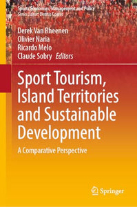 Sport Tourism, Island Territories and Sustainable Development 