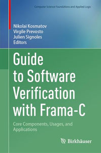 Guide to Software Verification with Frama-C 