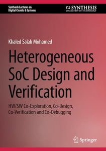 Heterogeneous SoC Design and Verification 