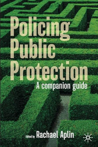 Policing Public Protection 