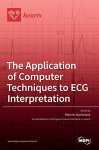 The Application of Computer Techniques to ECG Interpretation 