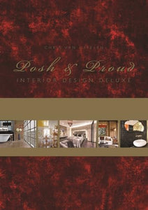 Posh & Proud: Interior Design Deluxe 