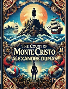 The Count Of Monte Cristo(Illustrated) 