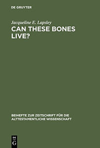 Can These Bones Live? 