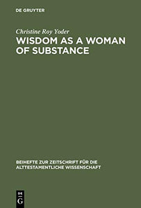 Wisdom as a Woman of Substance 