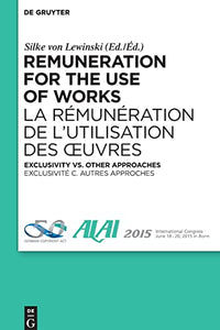 Remuneration for the Use of Works 