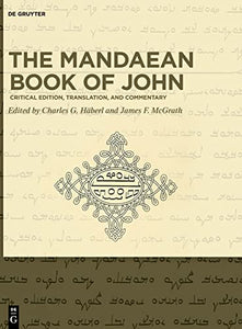 The Mandaean Book of John 
