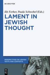 Lament in Jewish Thought 