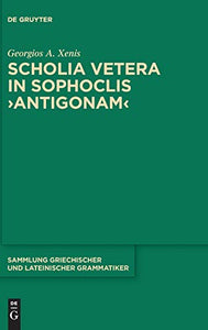 Scholia vetera in Sophoclis ›Antigonam‹ 