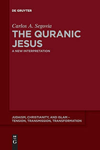 The Quranic Jesus 