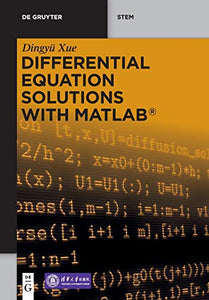 Differential Equation Solutions with MATLAB® 