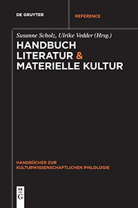 Handbuch Literatur & Materielle Kultur 