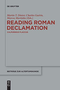Reading Roman Declamation – Calpurnius Flaccus 