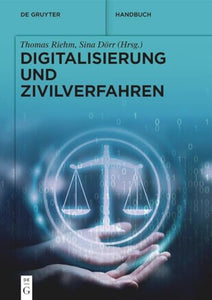 Digitalisierung und Zivilverfahren 