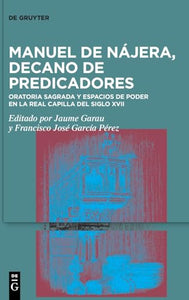 Manuel de Nájera, Decano de Predicadores 