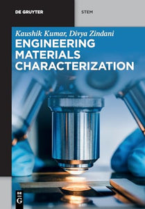 Engineering Materials Characterization 