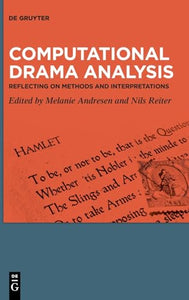 Computational Drama Analysis 