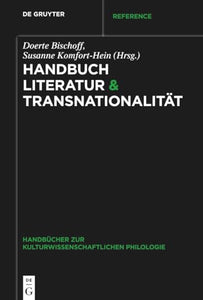 Handbuch Literatur & Transnationalität 