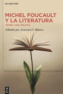 Michel Foucault y la literatura 