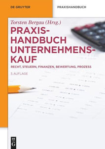 Praxishandbuch Unternehmenskauf 