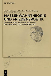 Massenwahntheorie und Friedenspoetik 