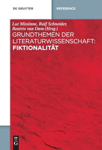 Grundthemen der Literaturwissenschaft: Fiktionalität 