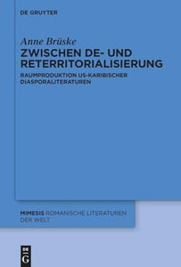 Zwischen De- Und Reterritorialisierung 