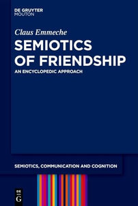 Semiotics of Friendship 