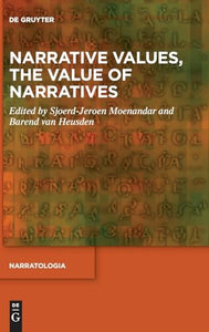 Narrative Values, the Value of Narratives 