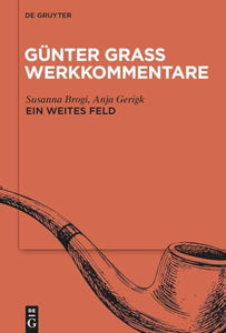 »Ein Weites Feld« 