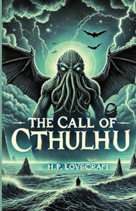 The Call Of Cthulhu(Illustrated) 