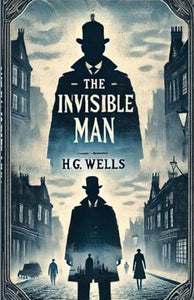 The Invisible Man(Illustrated) 